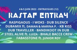 Gagnez vos PASS 2 jours pour le Rastaf'Entray Festival les 4 et 5 juin 2022