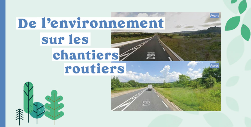 De l’environnement sur les chantiers routiers de l’Aveyron - Déviation de Curlande