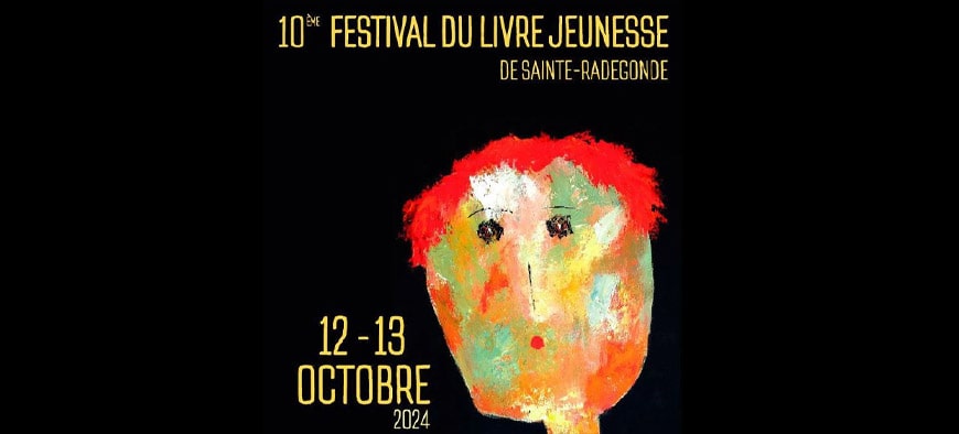 Le festival du livre jeunesse à Sainte-Radegonde 