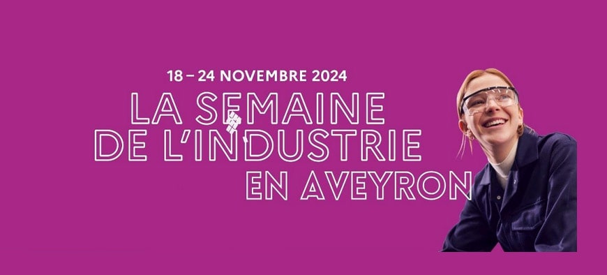 Semaine de l'industrie en Aveyron