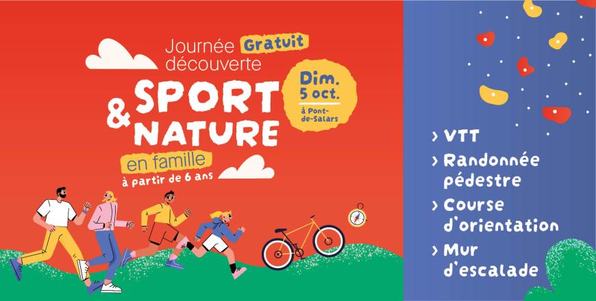 Journée découverte SPORT & NATURE en famille à partir de 6 ans-  Gratuit - Dim. 5 oct. à Pont-de-Salars  VTT  Randonnée pédestre  Course d’orientation  Mur d’escalade