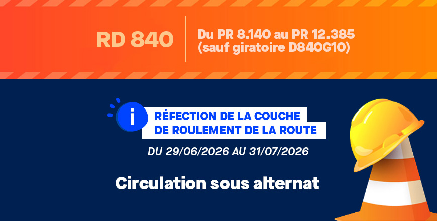 Travaux routiers : réfection de la couche de roulement de la Route Départementale n° 840