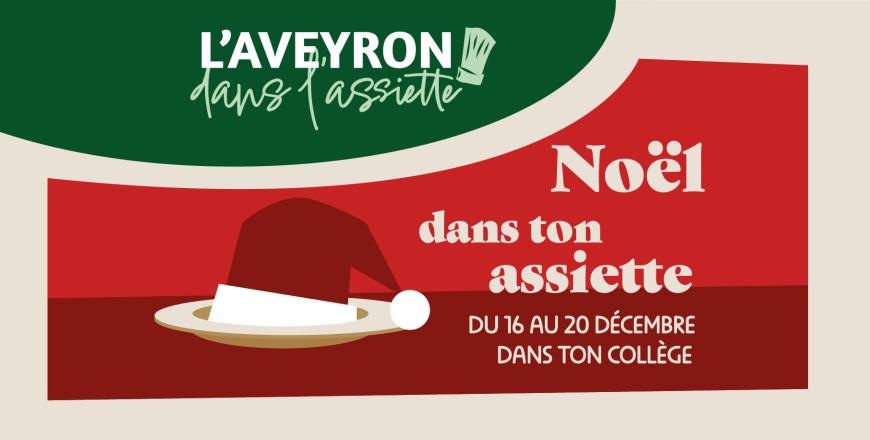 Aveyron dans l'Assiette opération "Noel dans ton assiette"