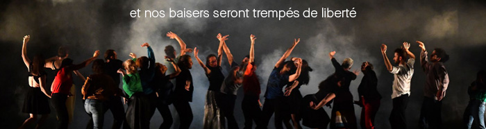 photo et nos baisers seront trempés de liberté