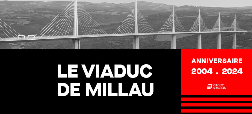 Animations anniversaire viaduc de Millau