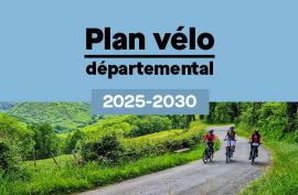 Plan vélo départemental 2025 - 2030