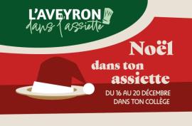 Aveyron dans l'Assiette opération "Noel dans ton assiette"